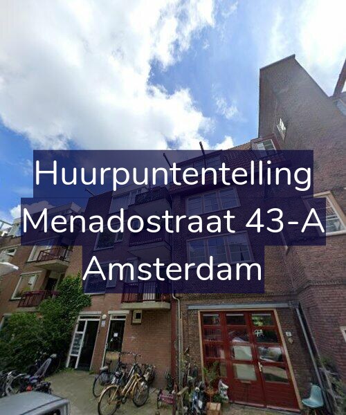 Foto gevel Huurpuntentelling voor Menadostraat 43-A, Amsterdam