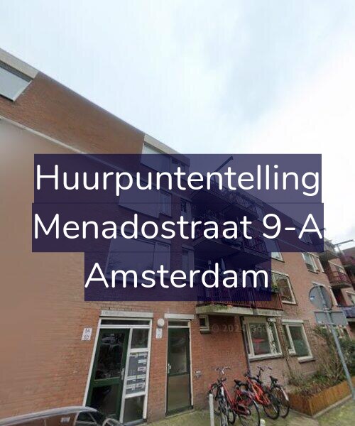 Foto gevel Huurpuntentelling voor Menadostraat 9-A, Amsterdam