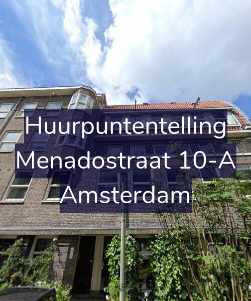 Foto gevel Huurpuntentelling voor Menadostraat 10-A, Amsterdam