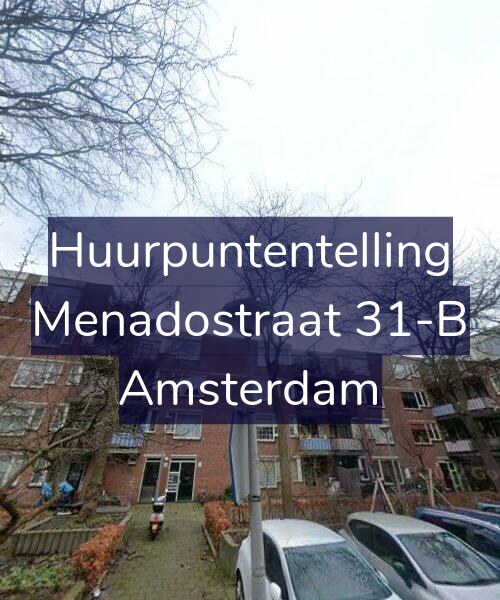 Foto gevel Huurpuntentelling voor Menadostraat 31-B, Amsterdam