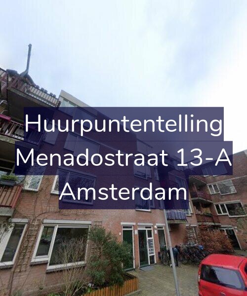 Foto gevel Huurpuntentelling voor Menadostraat 13-A, Amsterdam