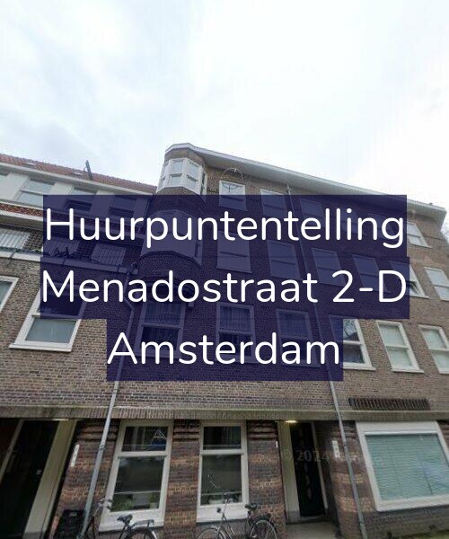 Foto gevel Huurpuntentelling voor Menadostraat 2-D, Amsterdam