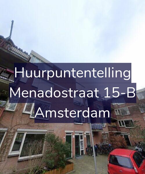 Foto gevel Huurpuntentelling voor Menadostraat 15-B, Amsterdam