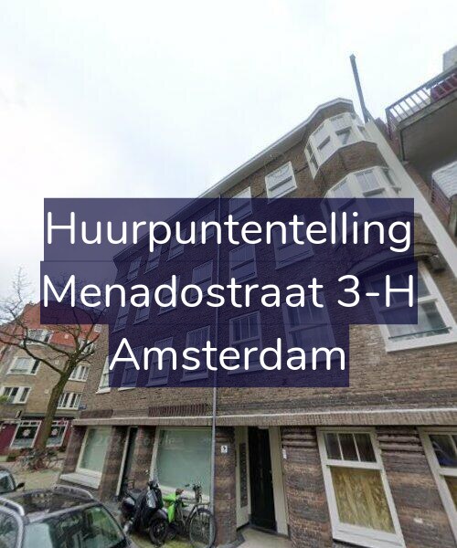 Foto gevel Huurpuntentelling voor Menadostraat 3-H, Amsterdam