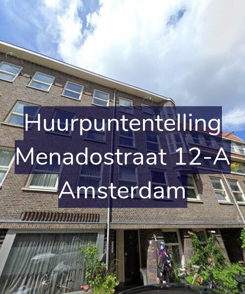 Foto gevel Huurpuntentelling voor Menadostraat 12-A, Amsterdam