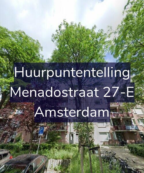 Foto gevel Huurpuntentelling voor Menadostraat 27-E, Amsterdam
