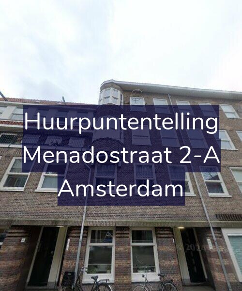 Foto gevel Huurpuntentelling voor Menadostraat 2-A, Amsterdam