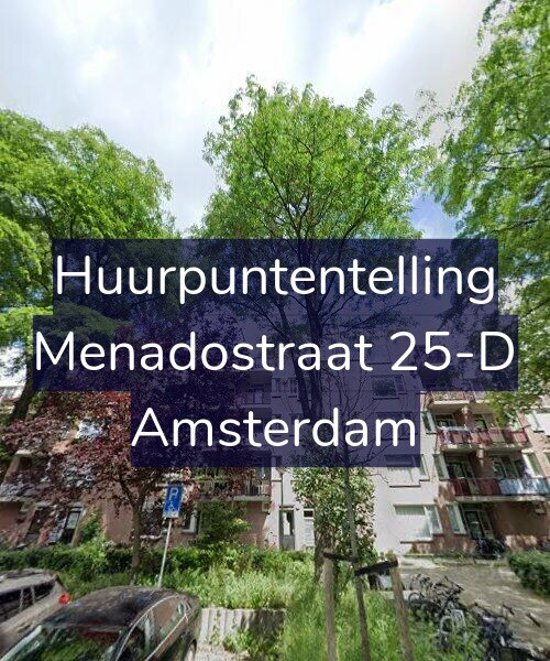 Foto gevel Huurpuntentelling voor Menadostraat 25-D, Amsterdam