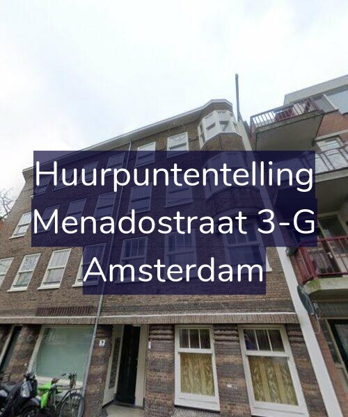 Foto gevel Huurpuntentelling voor Menadostraat 3-G, Amsterdam