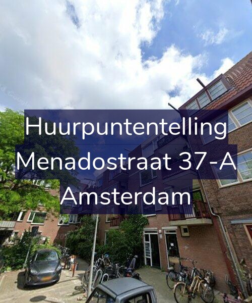 Foto gevel Huurpuntentelling voor Menadostraat 37-A, Amsterdam
