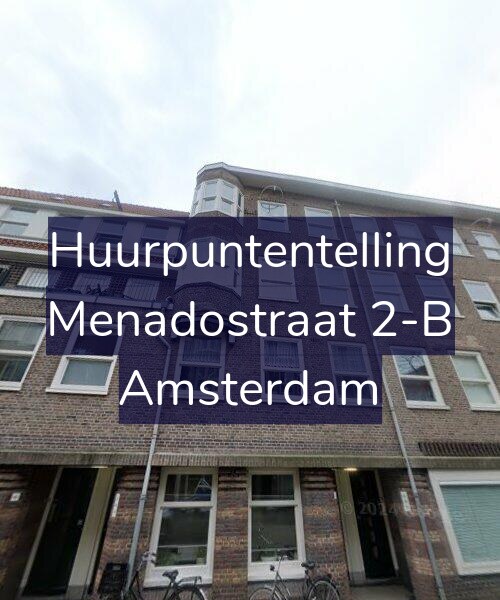 Foto gevel Huurpuntentelling voor Menadostraat 2-B, Amsterdam