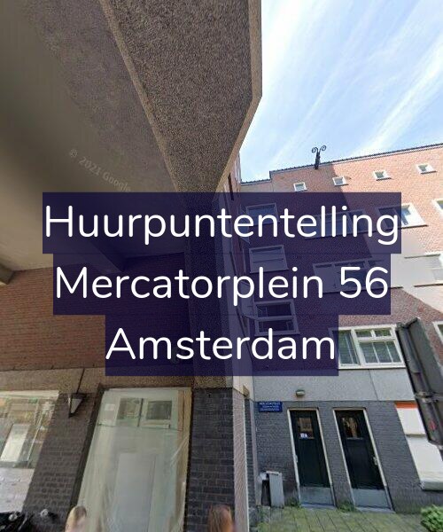 Foto gevel Huurpuntentelling voor Mercatorplein 56, Amsterdam