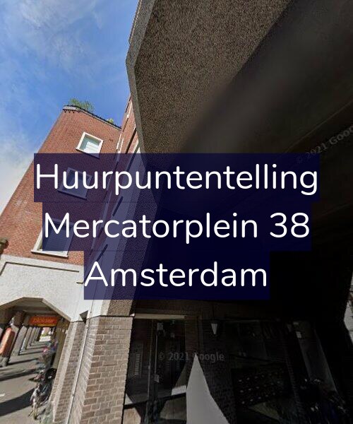 Foto gevel Huurpuntentelling voor Mercatorplein 38, Amsterdam