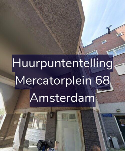 Foto gevel Huurpuntentelling voor Mercatorplein 68, Amsterdam