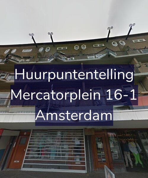 Foto gevel Huurpuntentelling voor Mercatorplein 16-1, Amsterdam
