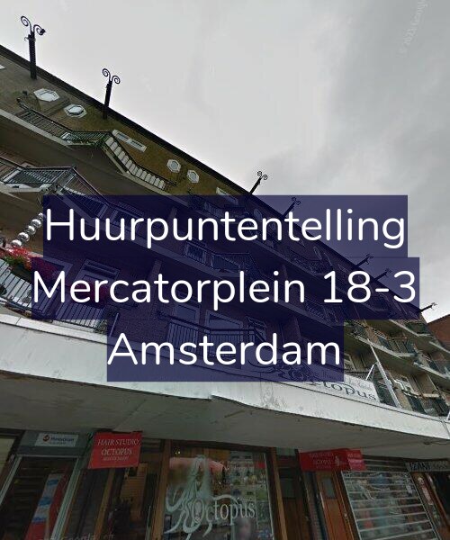 Foto gevel Huurpuntentelling voor Mercatorplein 18-3, Amsterdam
