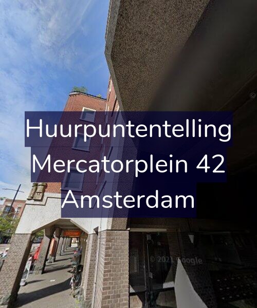 Foto gevel Huurpuntentelling voor Mercatorplein 42, Amsterdam