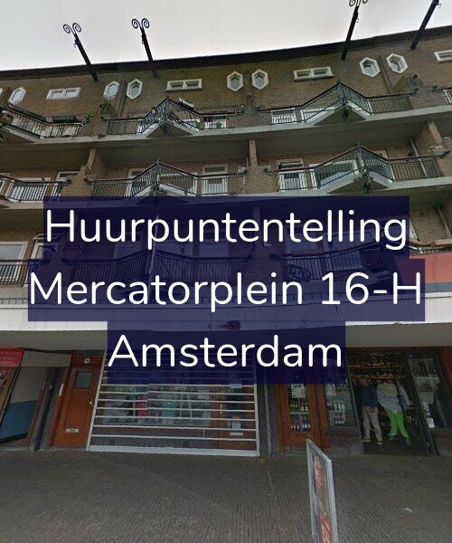 Foto gevel Huurpuntentelling voor Mercatorplein 16-H, Amsterdam