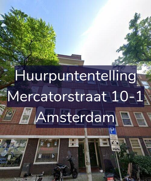 Foto gevel Huurpuntentelling voor Mercatorstraat 10-1, Amsterdam