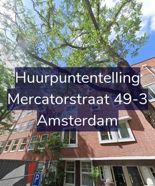 Foto gevel Huurpuntentelling voor Mercatorstraat 49-3, Amsterdam