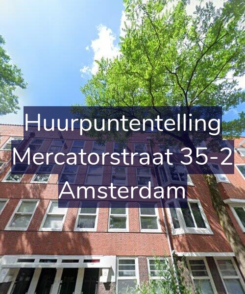 Foto gevel Huurpuntentelling voor Mercatorstraat 35-2, Amsterdam