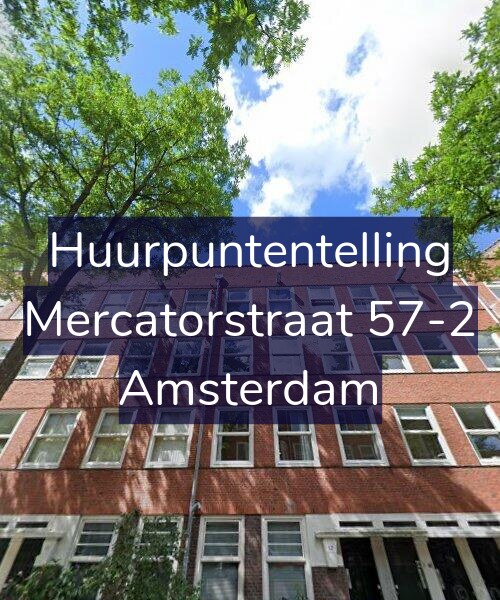 Foto gevel Huurpuntentelling voor Mercatorstraat 57-2, Amsterdam