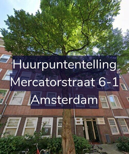 Foto gevel Huurpuntentelling voor Mercatorstraat 6-1, Amsterdam