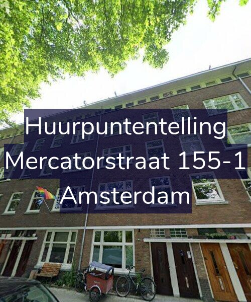Foto gevel Huurpuntentelling voor Mercatorstraat 155-1, Amsterdam