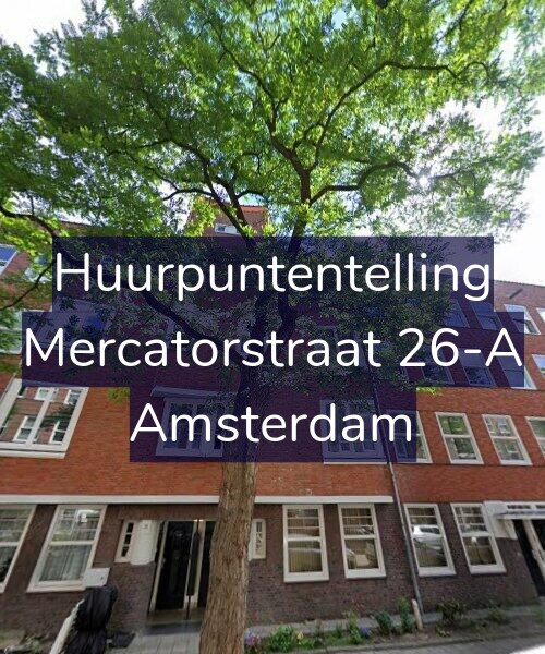 Foto gevel Huurpuntentelling voor Mercatorstraat 26-A, Amsterdam