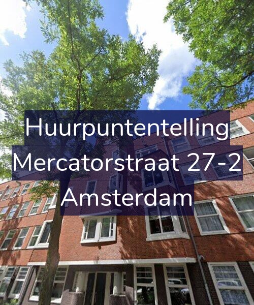 Foto gevel Huurpuntentelling voor Mercatorstraat 27-2, Amsterdam