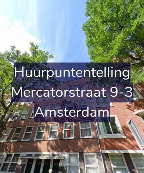 Foto gevel Huurpuntentelling voor Mercatorstraat 9-3, Amsterdam