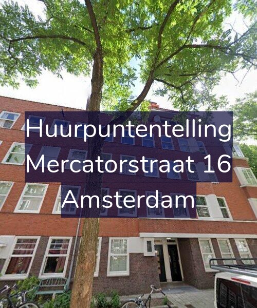 Foto gevel Huurpuntentelling voor Mercatorstraat 16, Amsterdam