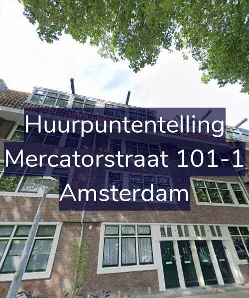 Foto gevel Huurpuntentelling voor Mercatorstraat 101-1, Amsterdam