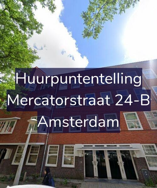 Foto gevel Huurpuntentelling voor Mercatorstraat 24-B, Amsterdam