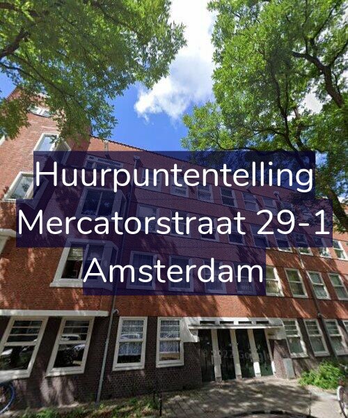 Foto gevel Huurpuntentelling voor Mercatorstraat 29-1, Amsterdam