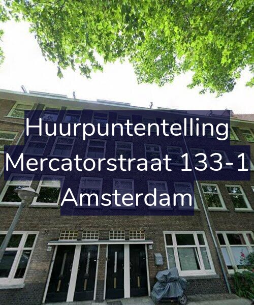 Foto gevel Huurpuntentelling voor Mercatorstraat 133-1, Amsterdam