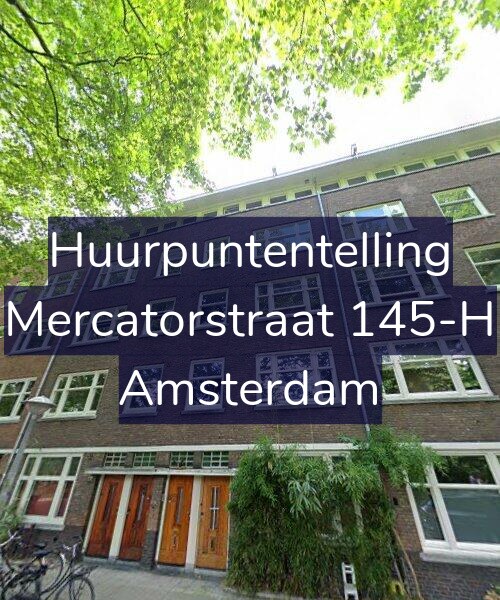Foto gevel Huurpuntentelling voor Mercatorstraat 145-H, Amsterdam