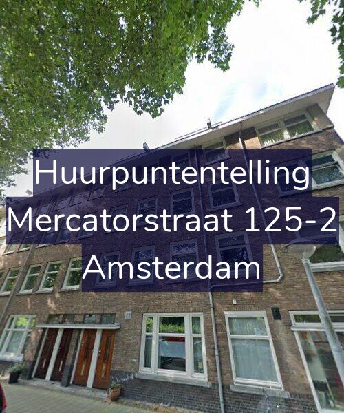 Foto gevel Huurpuntentelling voor Mercatorstraat 125-2, Amsterdam