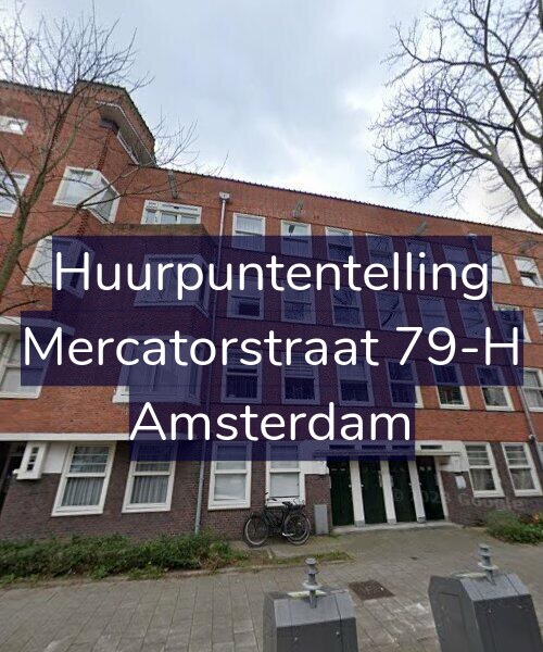 Foto gevel Huurpuntentelling voor Mercatorstraat 79-H, Amsterdam