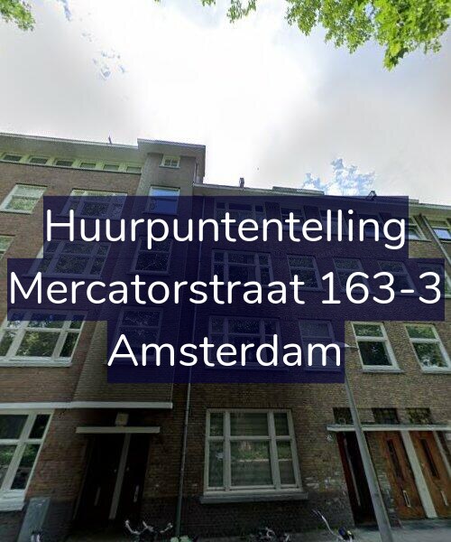 Foto gevel Huurpuntentelling voor Mercatorstraat 163-3, Amsterdam