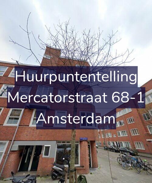 Foto gevel Huurpuntentelling voor Mercatorstraat 68-1, Amsterdam