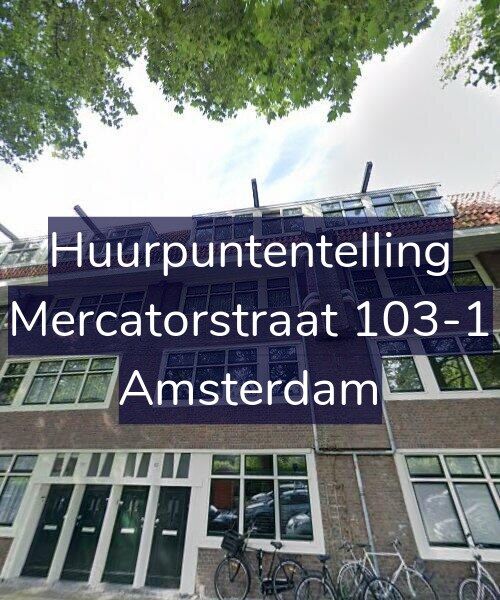 Foto gevel Huurpuntentelling voor Mercatorstraat 103-1, Amsterdam