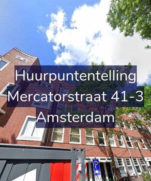 Foto gevel Huurpuntentelling voor Mercatorstraat 41-3, Amsterdam