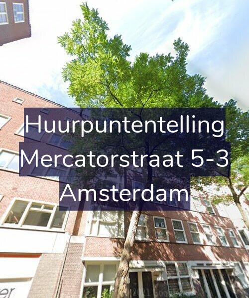 Foto gevel Huurpuntentelling voor Mercatorstraat 5-3, Amsterdam