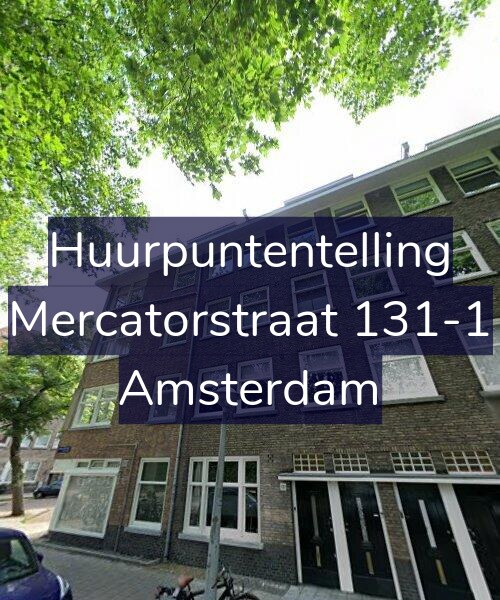 Foto gevel Huurpuntentelling voor Mercatorstraat 131-1, Amsterdam