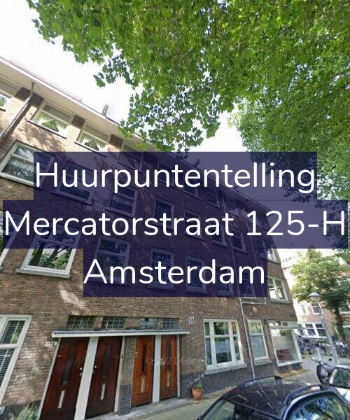 Foto gevel Huurpuntentelling voor Mercatorstraat 125-H, Amsterdam