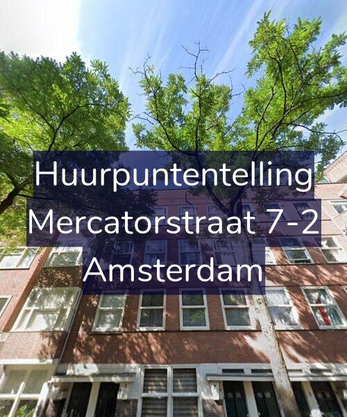 Foto gevel Huurpuntentelling voor Mercatorstraat 7-2, Amsterdam