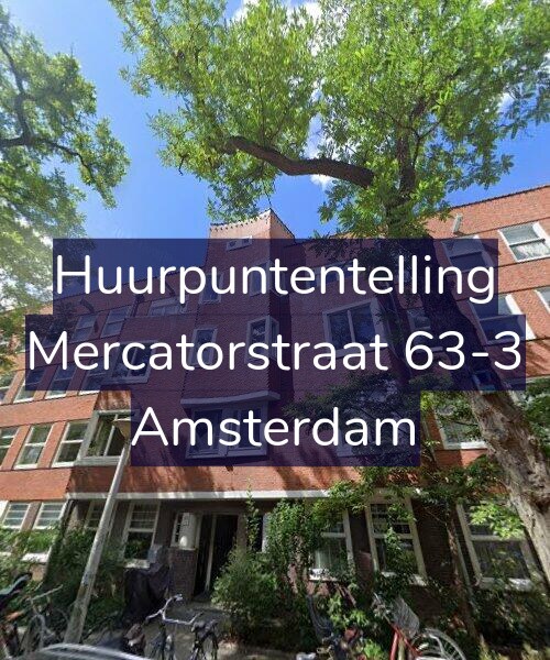 Foto gevel Huurpuntentelling voor Mercatorstraat 63-3, Amsterdam