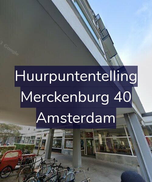 Foto gevel Huurpuntentelling voor Merckenburg 40, Amsterdam