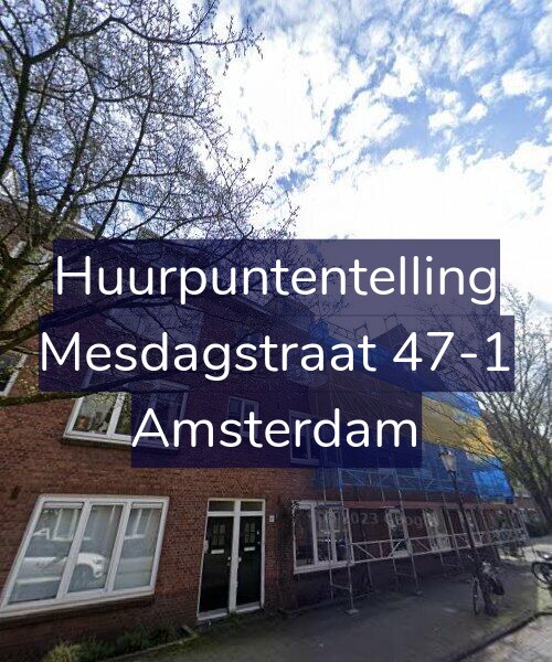 Foto gevel Huurpuntentelling voor Mesdagstraat 47-1, Amsterdam